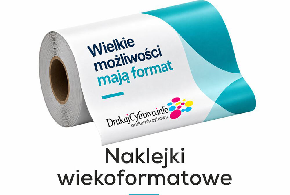 Naklejki wielkoformatowe